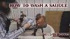 How To Wash A Saddle